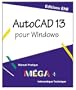 AUTOCAD 13 pour windows, Collection MEGA+, en francais / in french