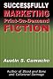 Successfully Marketing Print-on-Demand Fiction
