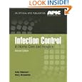 Infection Control In Home Care and Hospice by Emily Rhinehart and Mary McGoldrick Friedman