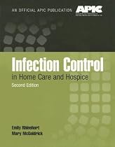 Infection Control in Home Care and Hospice