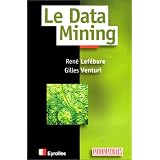 Le data miningpar Ren� Lef�bure