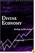 Divine Economy: Theology and the Market (Radical Orthodoxy Series)