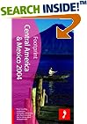Footprint 2004 Central America and Mexico (Footprint Central America and Mexico Handbook)