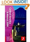 Footprint 2004 Central America and Mexico (Footprint Central America and Mexico Handbook)