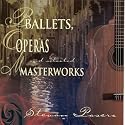 Ballets Opera & Masterworks