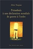 Préambule à une déclaration mondiale de guerre à l\'ordre...