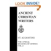 42. St. Augustine, Vol. 2: The Literal Meaning of Genesis (Ancient Christian Writers)