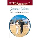 The Pregnant Mistress (Harlequin Presents) by Sandra Marton