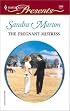 The Pregnant Mistress (Harlequin Presents)