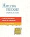 Applying Use Cases: A Practical Guide (2nd Edition) (Addison-Wesley Object Technology Series)