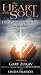 Heart of Soul With Gary Zukav