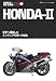 HONDA 2―世界へ飛翔したエンジニアの思いの結晶 (WORLD MC GUIDE DX―世界モーターサイクル図鑑)
