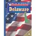 Delaware: The First State (World Almanac Library of the States)