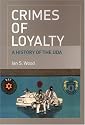 Crimes of Loyalty: A History of the UDA