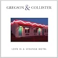 Love is a Strange Hotel