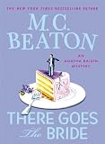 There Goes the Bride (Agatha Raisin)