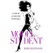 by Robin Hazelwood (Author)Model Student: A Tale of Co-eds and Cover Girls (Hardcover)