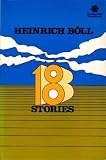 Heinrich Boll: Eighteen Stories