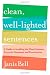 Clean, Well-Lighted Sentences: A Guide to Avoiding the Most Common Errors in Grammar and Punctuation