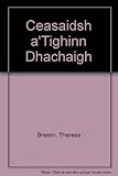 Ceasaidh : a'tighinn dhachaigh