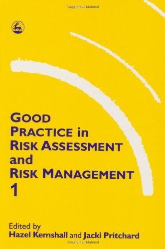 Good Practice in Risk Assessment and Risk Management, Volume 1: (Elgar Reference Collection)