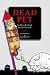 Dead Pet: Send Your Best Little Buddy Off in Style