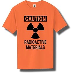 CAUTION RADIOACTIVE MATERIALS Short Sleeve Bright Neon T-Shirt - Available in 5 bright colors