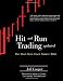 Books : Hit and Run Trading: The Short-Term Stock Traders' Bible, Updated