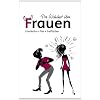 Die Wahrheit �ber Frauen