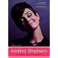 Audrey Hepburn. Die Legende: Bilder und Erinnerungen