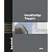 Geradl�ufige Treppen: Gestaltung, Konstruktion, Beispiele