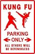 KUNG FU PARKING martial arts defense sign