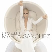 Lo Mejor de Marta Sanchez