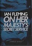 On Her Majesty's secret service