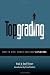 Books : Topgrading (How To Hire, Coach and Keep A Players)
