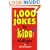 1,000 Jokes for Kids of All Ages