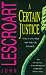 A Certain Justice