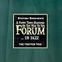 A Funny Thing Happened On The Way To The Forum ... In Jazz