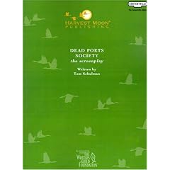 Dead Poets Society: The Screenplay