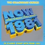 Review Various Artists  / Now That's What I Call Music 1981 - Millennium Series