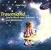 Traumland... Sanfte Musik zum Träumen und Wohlfühlen [Musikkassette] [Musikkassette]