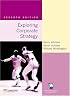 Exploring Corporate Strategy: Text Only (7th Edition)