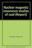 Nuclear magnetic resonance studies of coal