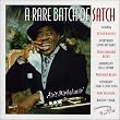 A Rare Batch of Satch ~ Armstrong, Louis