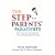 The Step-Parents' Parachute: The Four Cornerstones to Good Step-parenting: The Four Cornerstones of Good Stepparenting