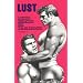 LUST: Licentious / Underground / Sexy / True Gay Encounters, Vol. 1