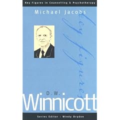 D W Winnicott (Key Figures in Counselling and Psychotherapy series)