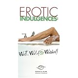 Better Sex Video: Erotic Indulgences - Wet, Wild & Wicked VHS by 