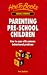 Book Parenting Pre-School Children: How to Cope With Common Behavioral Problems