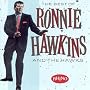 The Best of Ronnie Hawkins & the Hawks